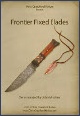 Frontier Fixed Blades